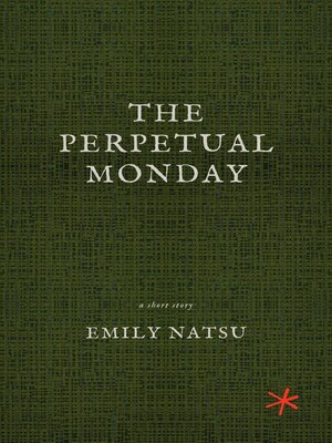 cover image of The Perpetual Monday
